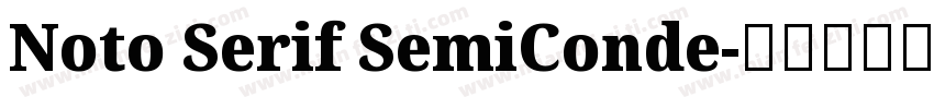 Noto Serif SemiConde字体转换